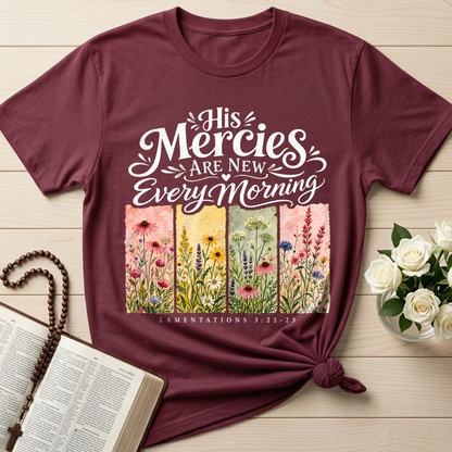 His Mercies Are New Every Morning Lamentations 3.22-23 16