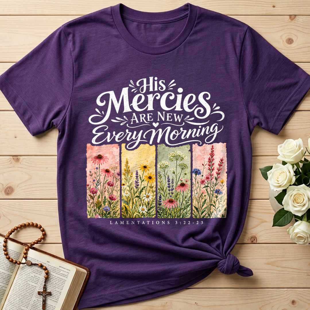 His Mercies Are New Every Morning Lamentations 3.22-23 16