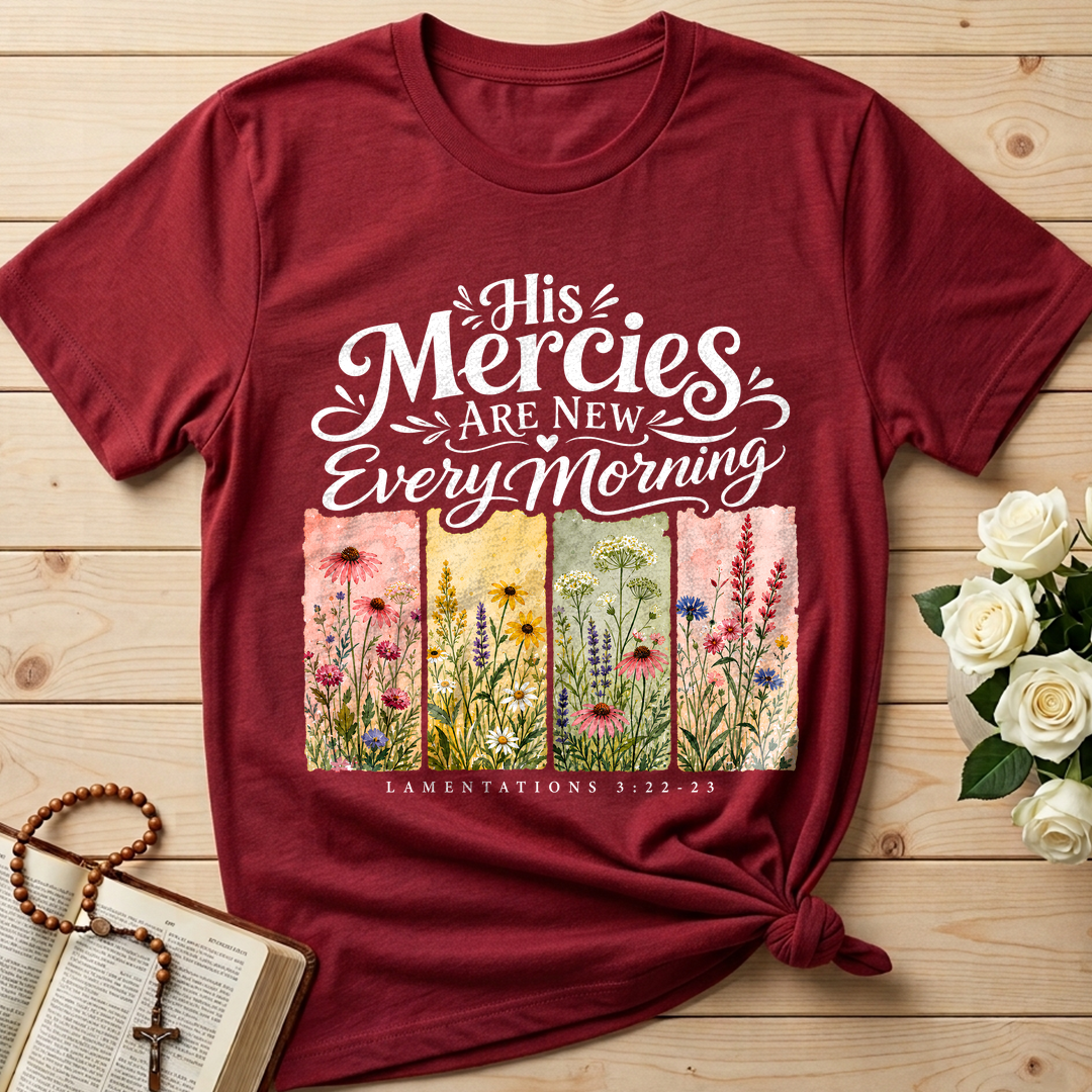 His Mercies Are New Every Morning Lamentations 3.22-23 16