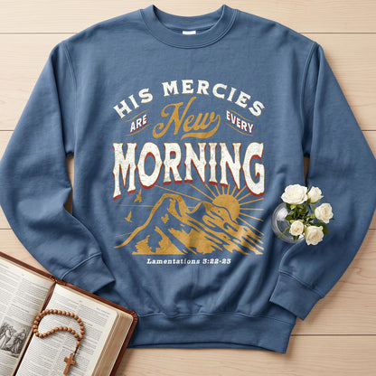 His Mercies Are New Every Morning Lamentations 3.22-23 20