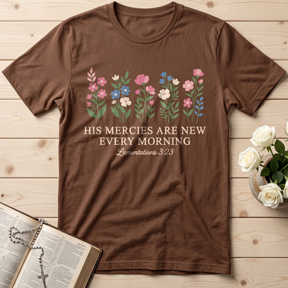 His Mercies Are New Every Morning Lamentations 3.23 08