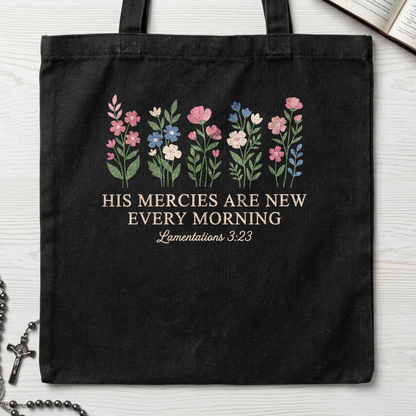 His Mercies Are New Every Morning Lamentations 3.23 08