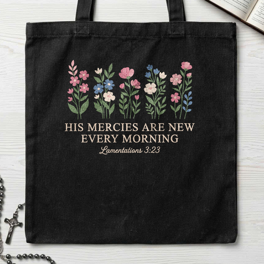 His Mercies Are New Every Morning Lamentations 3.23 08