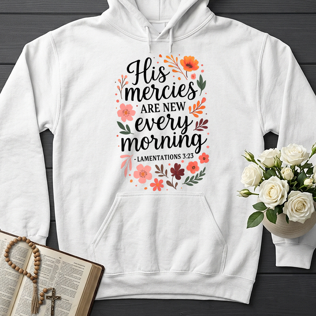 His Mercies Are New Every Morning Lamentations 3.23 10