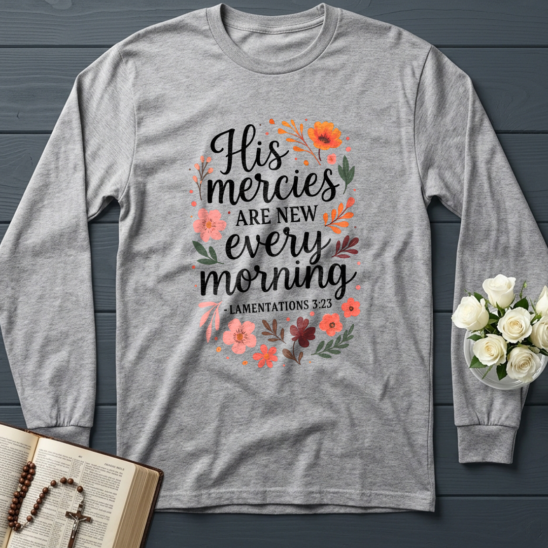 His Mercies Are New Every Morning Lamentations 3.23 10