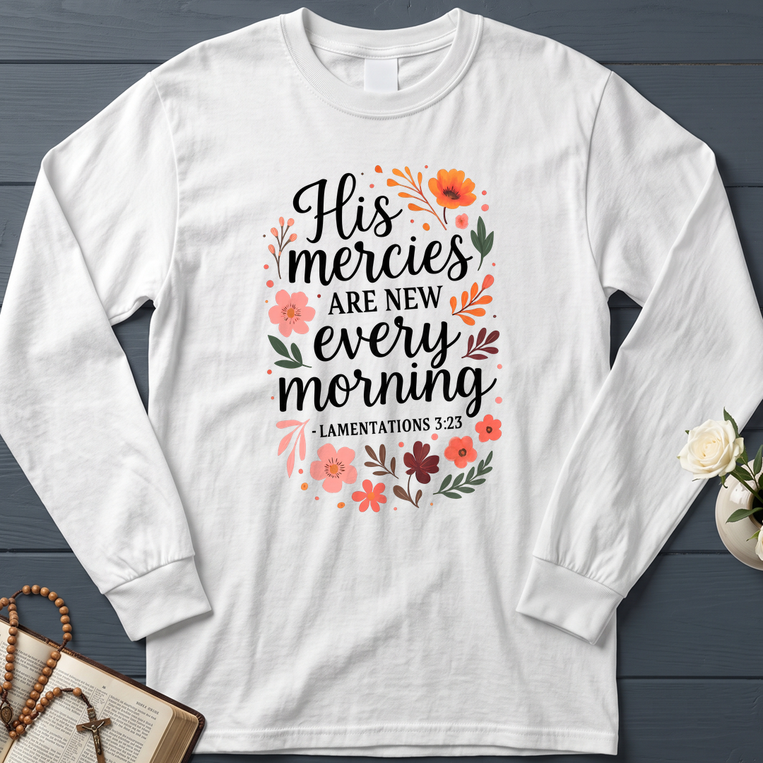 His Mercies Are New Every Morning Lamentations 3.23 10