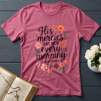 His Mercies Are New Every Morning Lamentations 3.23 10