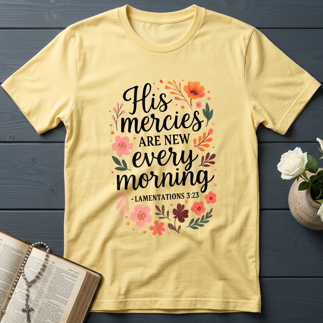 His Mercies Are New Every Morning Lamentations 3.23 10