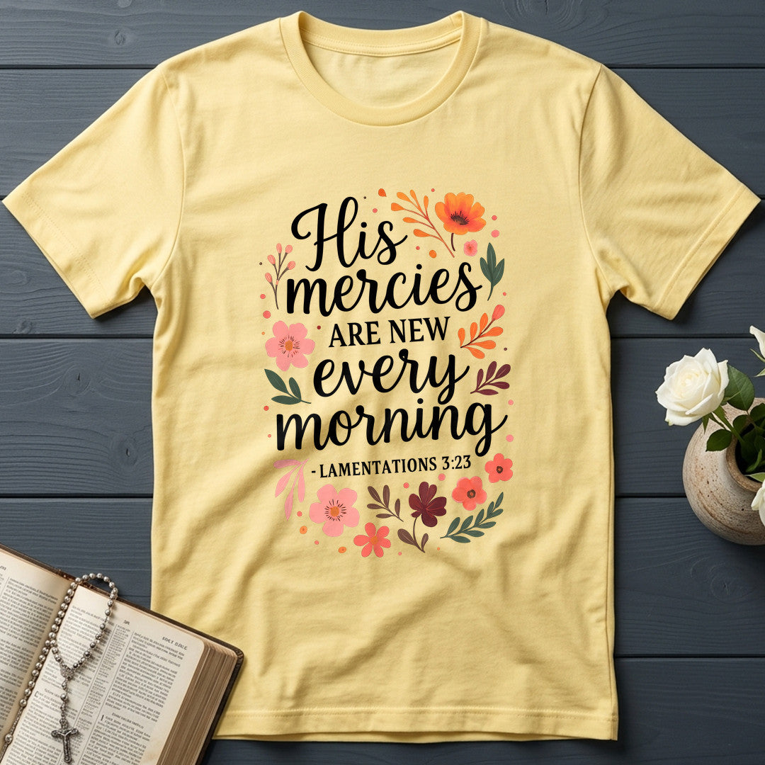 His Mercies Are New Every Morning Lamentations 3.23 10