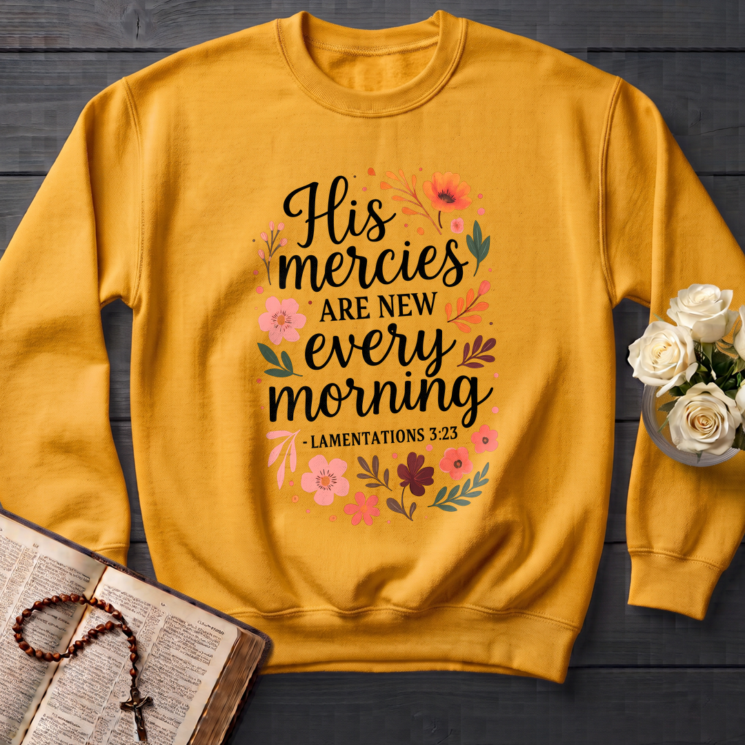 His Mercies Are New Every Morning Lamentations 3.23 10