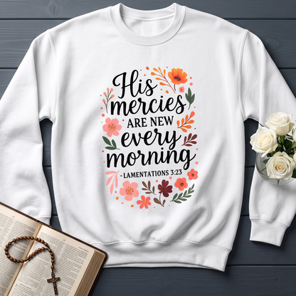 His Mercies Are New Every Morning Lamentations 3.23 10