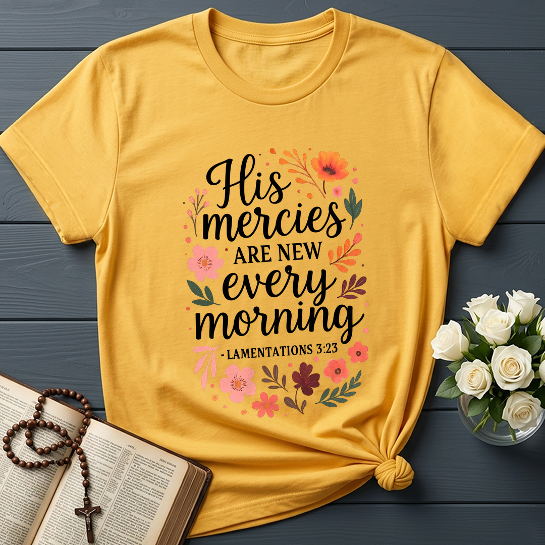 His Mercies Are New Every Morning Lamentations 3.23 10