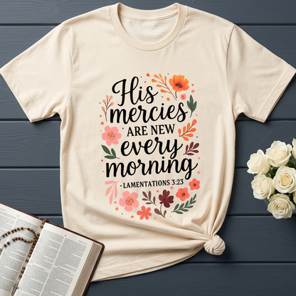 His Mercies Are New Every Morning Lamentations 3.23 10