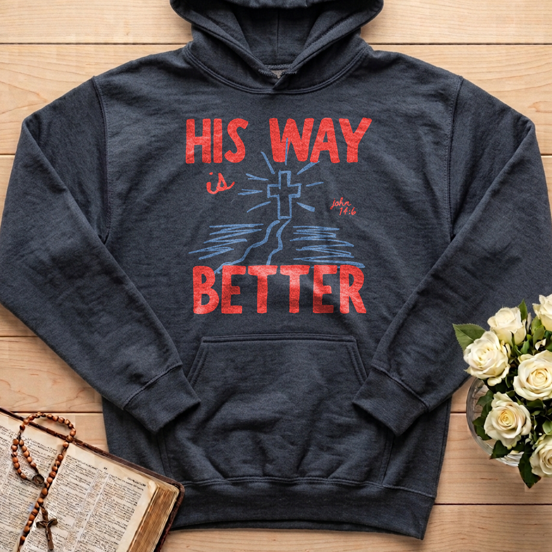 His Way Is Better John 14.6 01