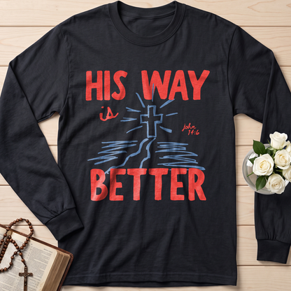 His Way Is Better John 14.6 01