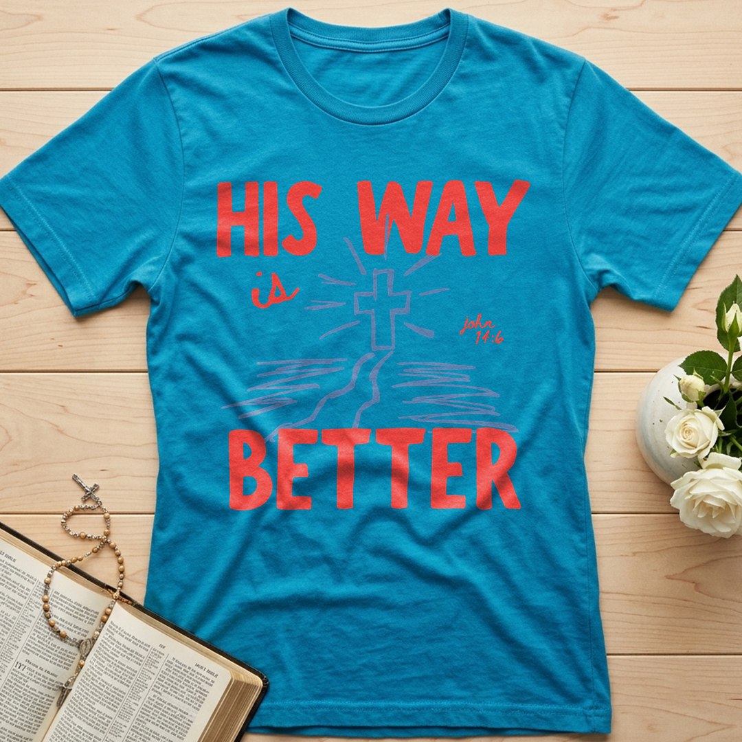 His Way Is Better John 14.6 01