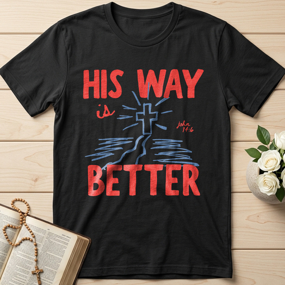 His Way Is Better John 14.6 01