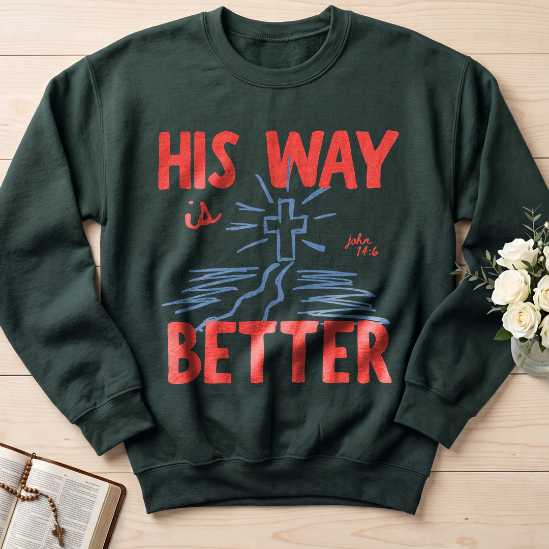 His Way Is Better John 14.6 01