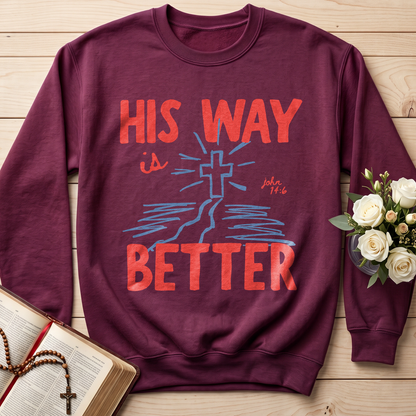 His Way Is Better John 14.6 01