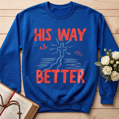 His Way Is Better John 14.6 01