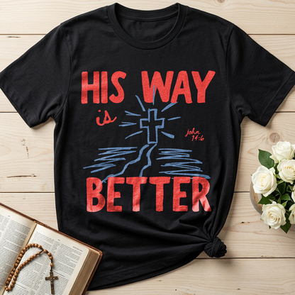 His Way Is Better John 14.6 01