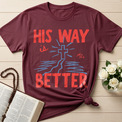 His Way Is Better John 14.6 01