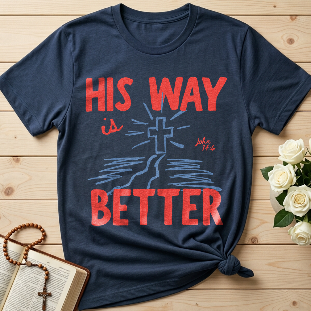 His Way Is Better John 14.6 01