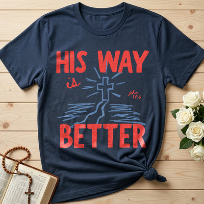 His Way Is Better John 14.6 01