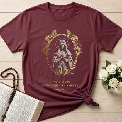 Holy Mary Queen Of Heaven And Earth Pray For Us 01