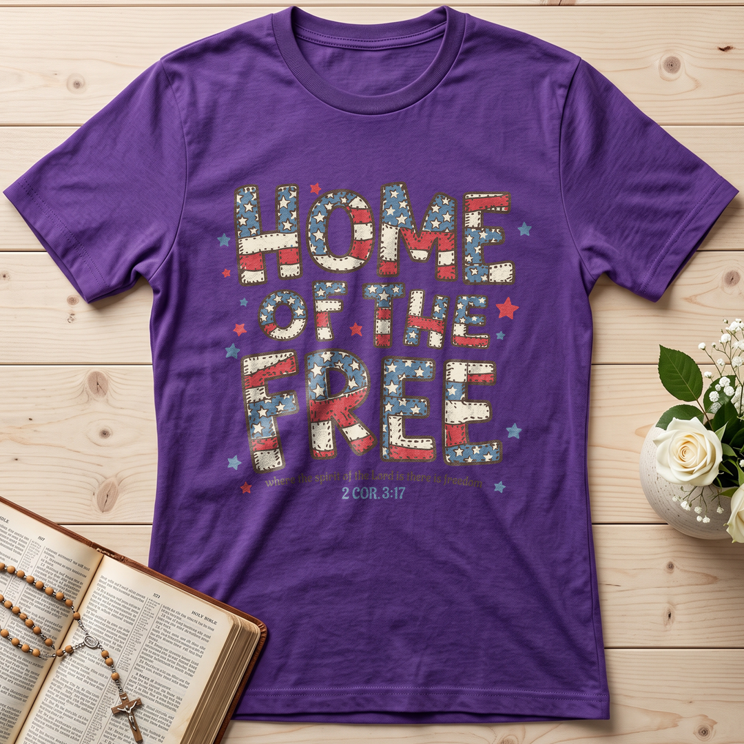 Home Of The Free Where The Spirit Of The Lord Is There Is Freedom 2 Cor. 3.17 01