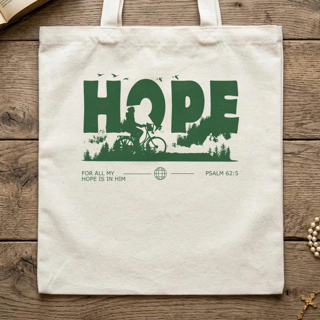 Hope For All My Hope Is In Him Psalm 62.5 01
