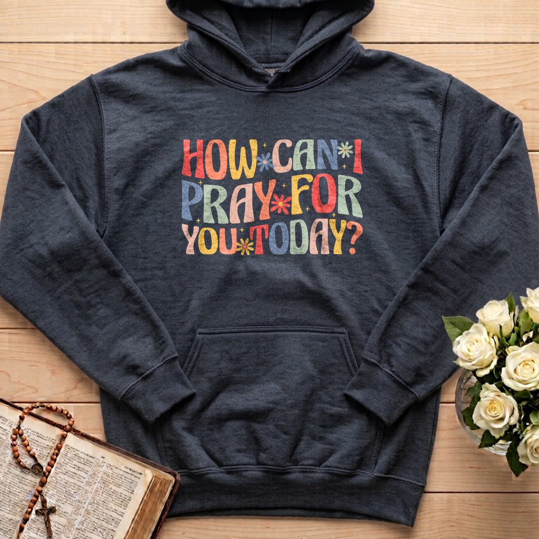 How Can I Pray For You Today 01