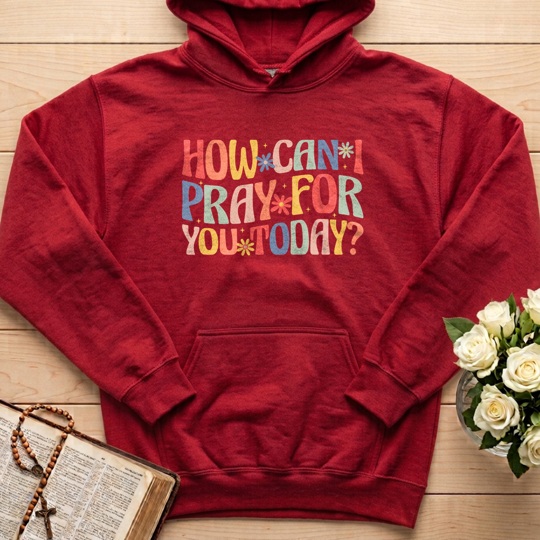 How Can I Pray For You Today 01