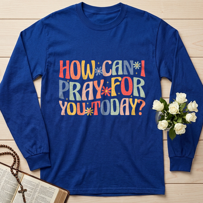 How Can I Pray For You Today 01