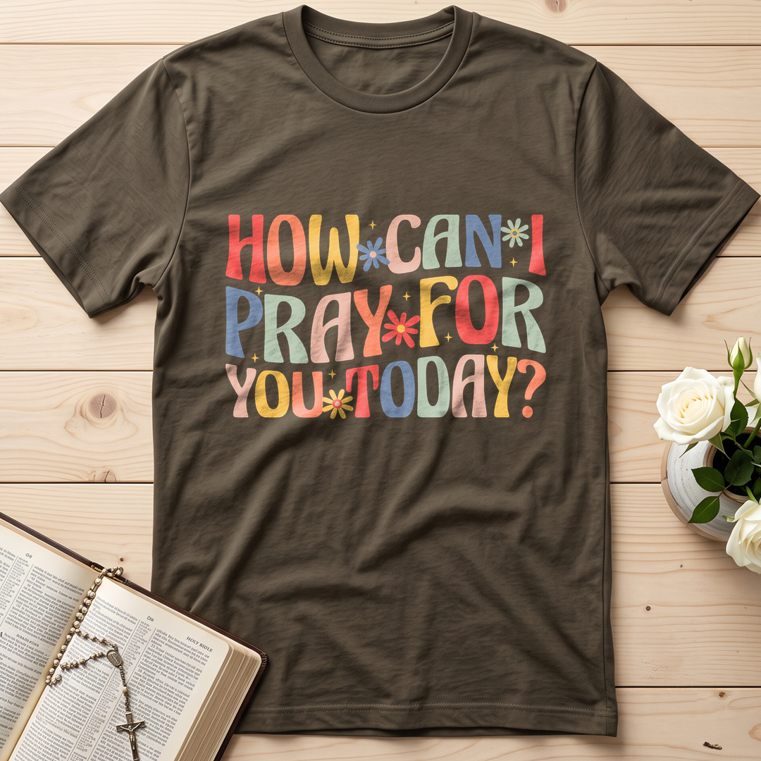 How Can I Pray For You Today 01