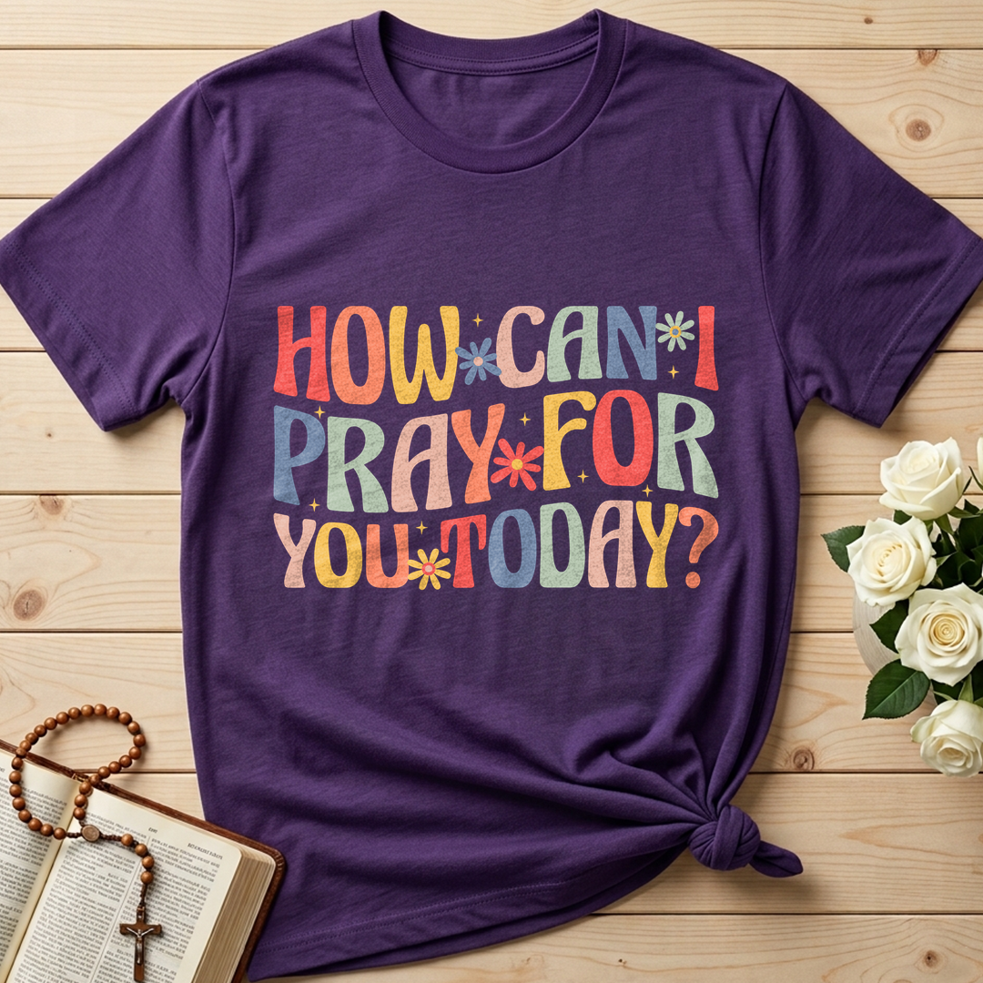 How Can I Pray For You Today 01
