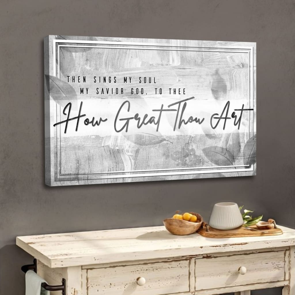 Christian Wall Art - How Great Thou Art Canvas Print, Christian Hymns