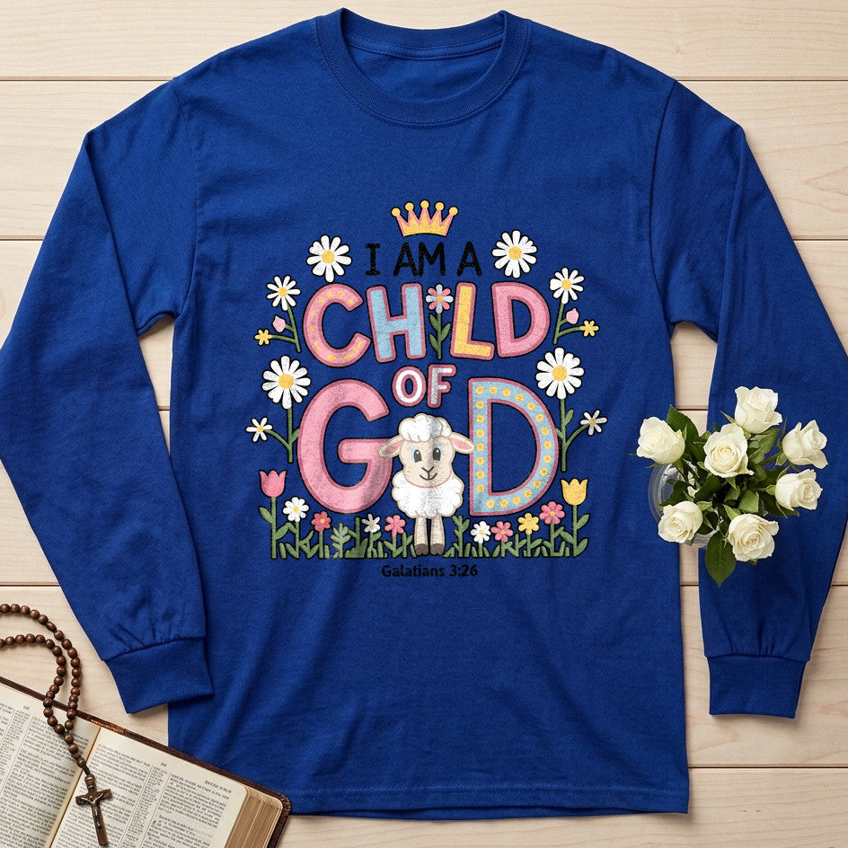 I Am A Child Of God Galatians 3.26 01