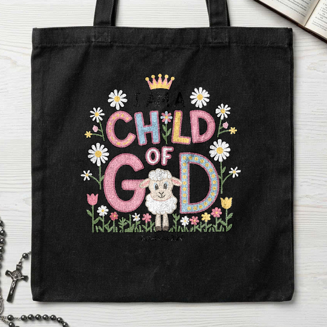 I Am A Child Of God Galatians 3.26 01