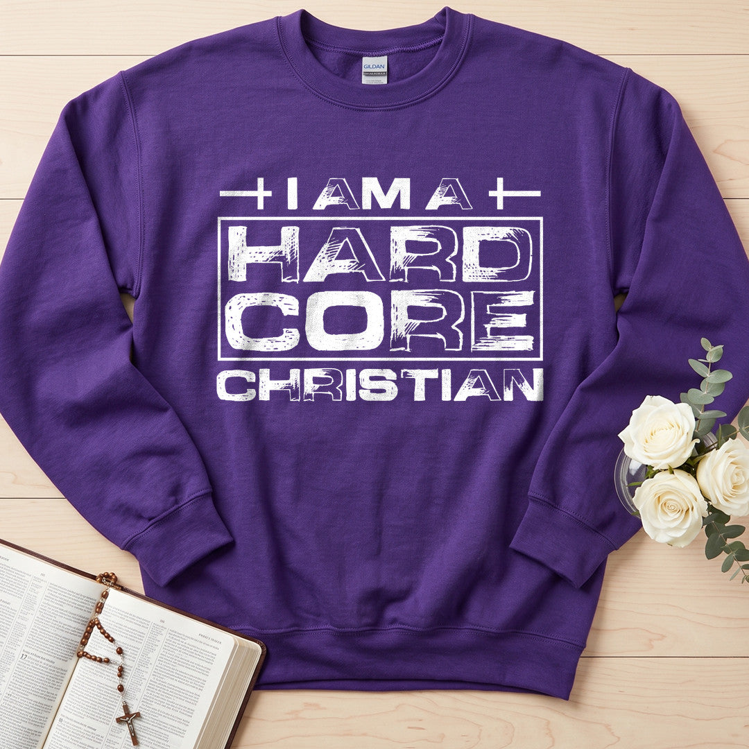 I Am A Hard Core Christian 01
