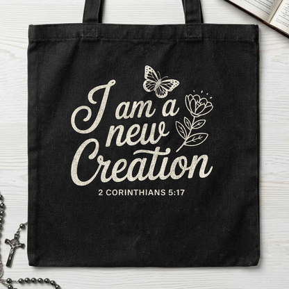 I Am A New Creation 2 Corinthians 5.17 01