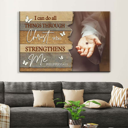 I Can Do All Things Through Christ Wall Art, Jesus Hands, Rustic Christian Canvas Print