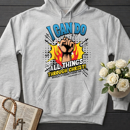 I Can Do All Things Through Christ! Which Strengthens Me Philippians 4.13 08