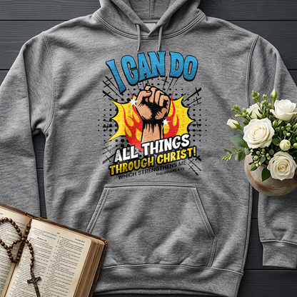 I Can Do All Things Through Christ! Which Strengthens Me Philippians 4.13 08