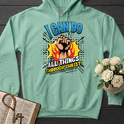 I Can Do All Things Through Christ! Which Strengthens Me Philippians 4.13 08
