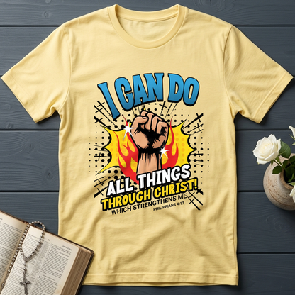 I Can Do All Things Through Christ! Which Strengthens Me Philippians 4.13 08