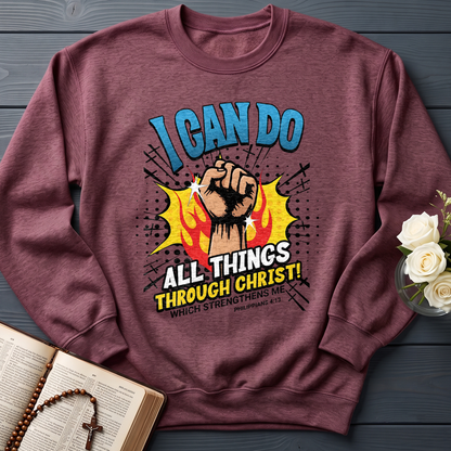 I Can Do All Things Through Christ! Which Strengthens Me Philippians 4.13 08