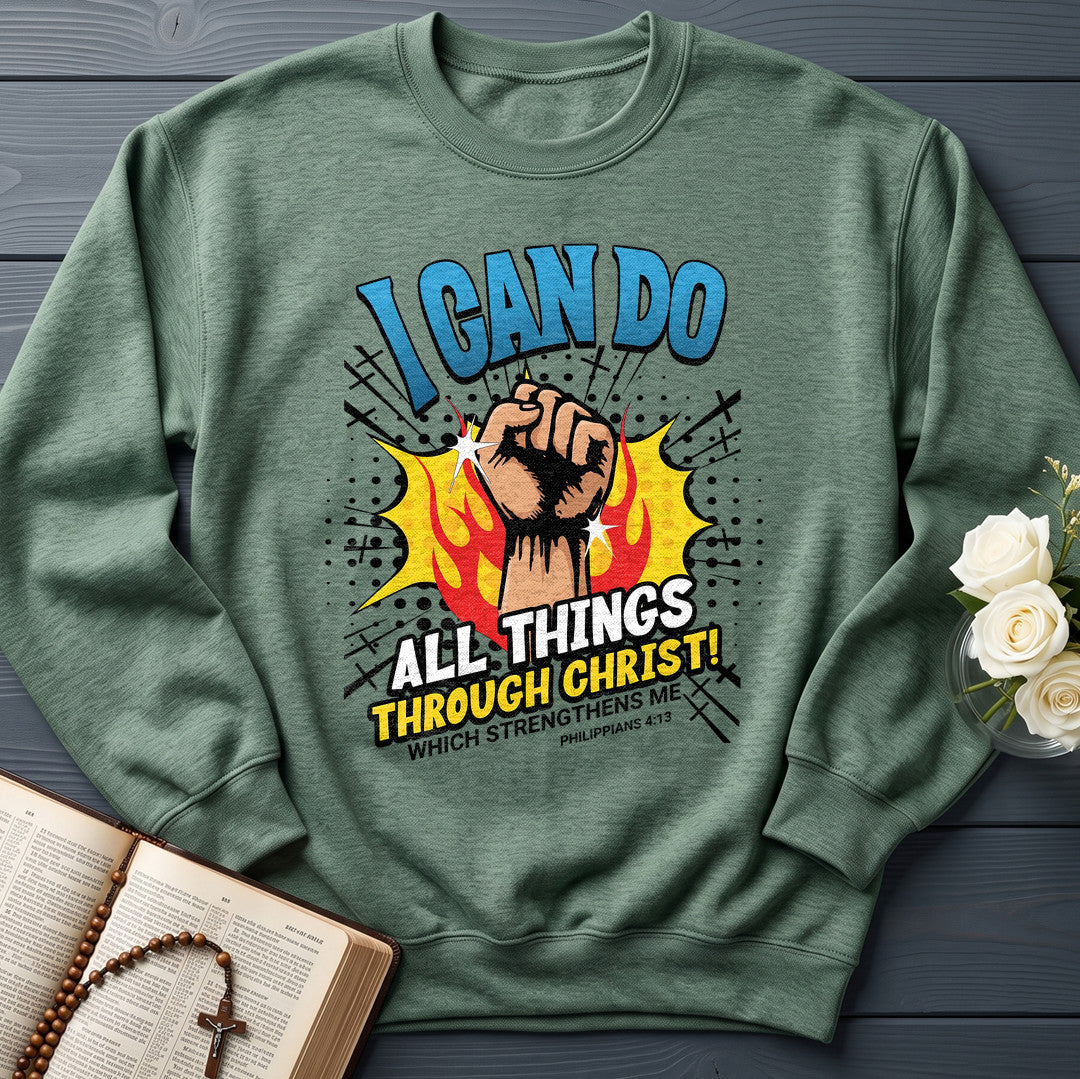 I Can Do All Things Through Christ! Which Strengthens Me Philippians 4.13 08