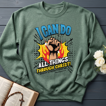 I Can Do All Things Through Christ! Which Strengthens Me Philippians 4.13 08
