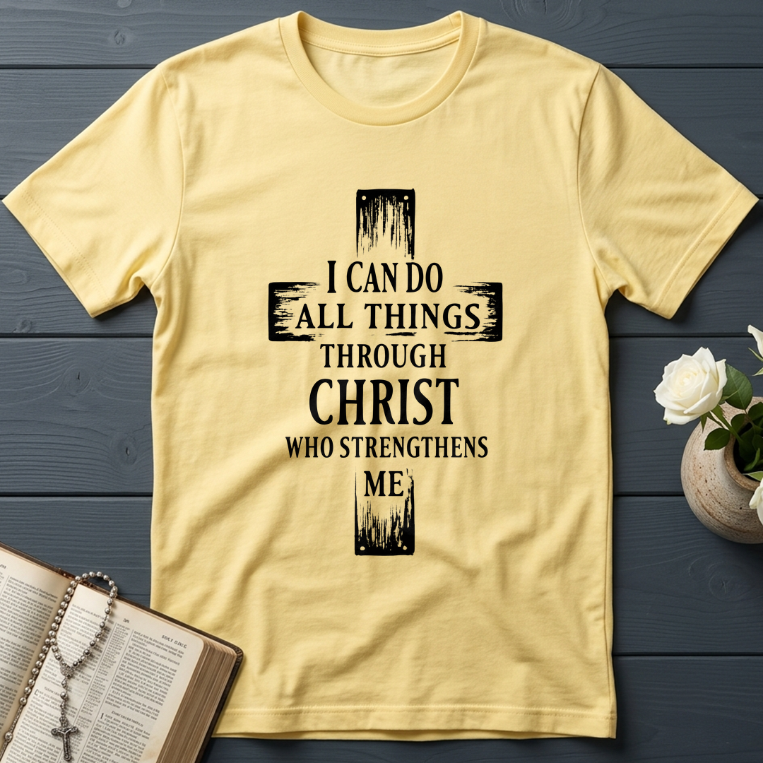 I Can Do All Things Through Christ Who Strengthens Me 01